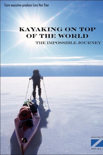 Kayaking On The Top Of The World