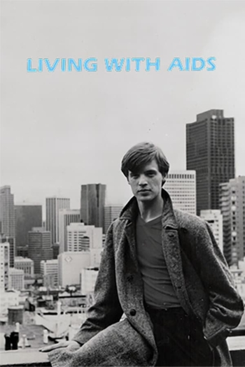 Living with AIDS