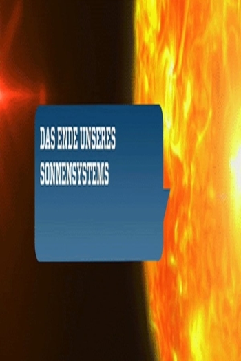 Das Ende unseres Sonnensystems