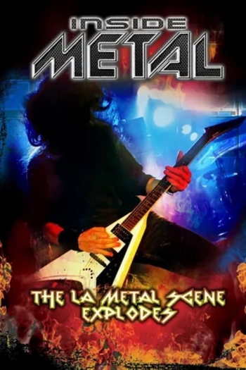 Inside Metal: The L.A. Metal Scene Explodes!