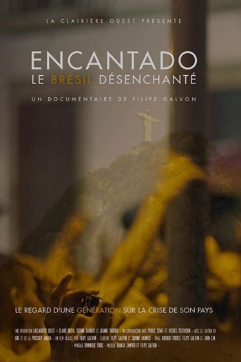 Encantado, le Brésil désenchanté