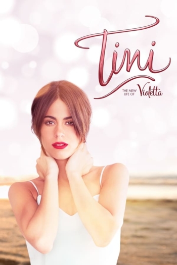 Tini: The New Life of Violetta