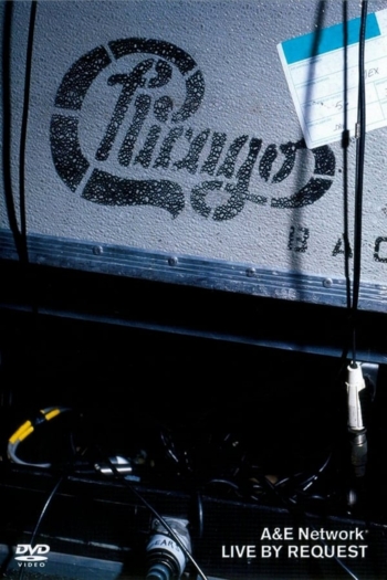 Chicago: Live by Request