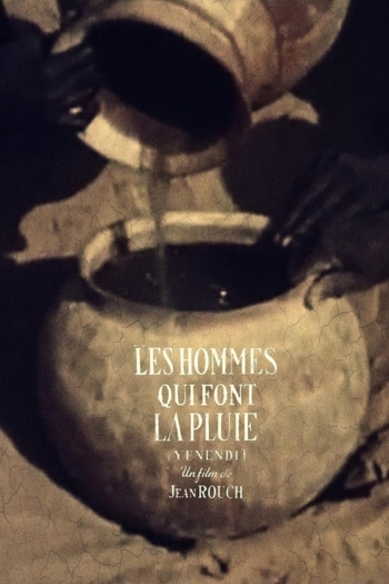 Yenendi: The Men Who Make the Rain