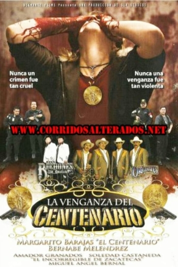 La venganza del Centenario