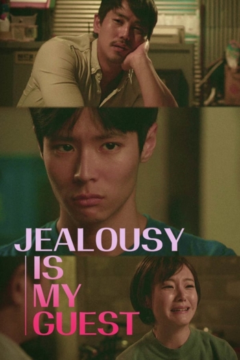 Jealousy Is My Guest