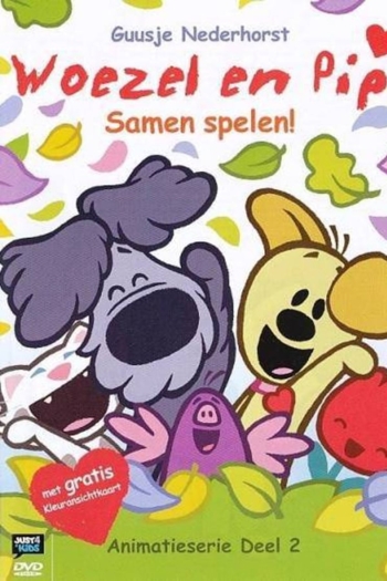 Woezel en Pip - Deel 2: Samen Spelen