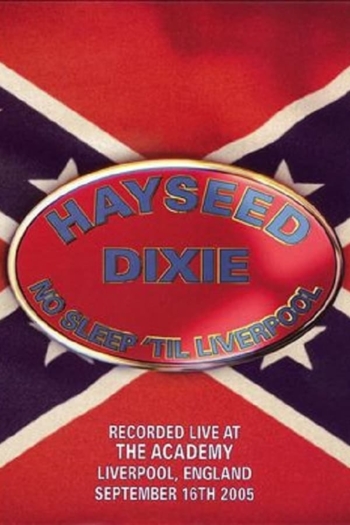 Hayseed Dixie - No Sleep 'Til Liverpool