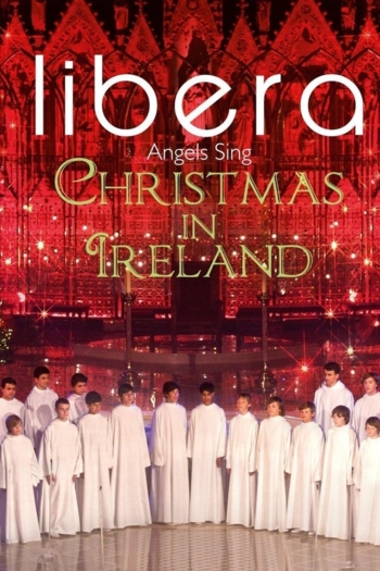 Angels Sing: Christmas in Ireland