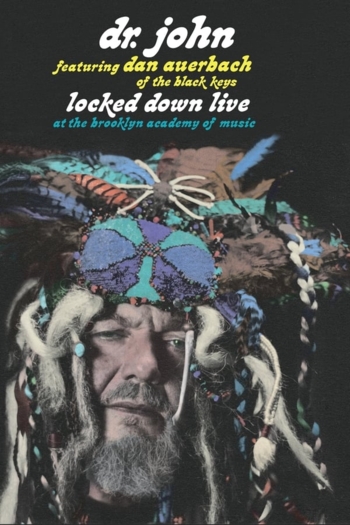 Dr. John featuring Dan Auerbach of The Black Keys: Locked Down Live at the Brooklyn Academy of Music