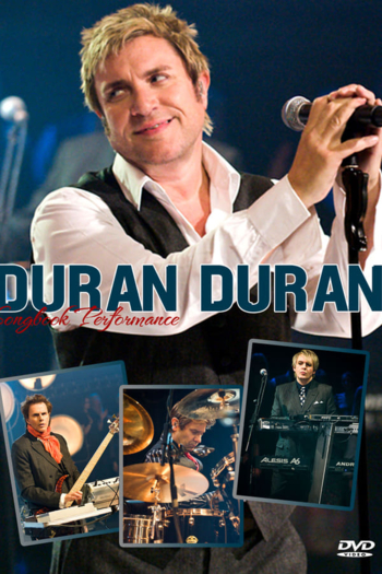 Duran Duran : Songbook Performance