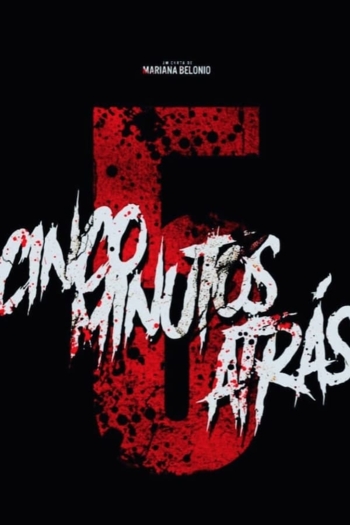 Cinco Minutos Atrás