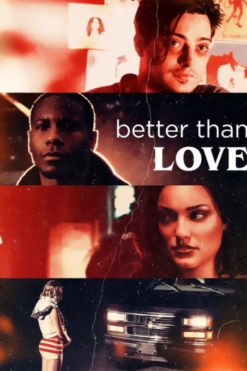 Better Than Love