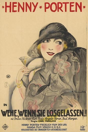 Wehe wenn sie losgelassen