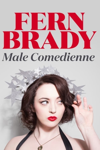 Fern Brady: Male Comedienne