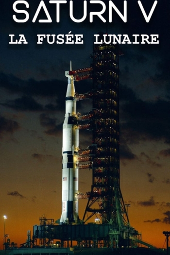 Saturn V : La fusée lunaire