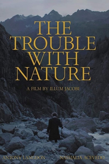 The Trouble With Nature