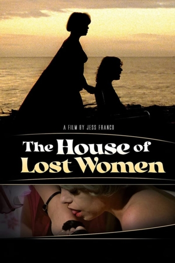 The House of Lost Women