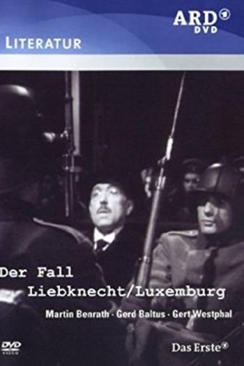 Der Fall Liebknecht-Luxemburg