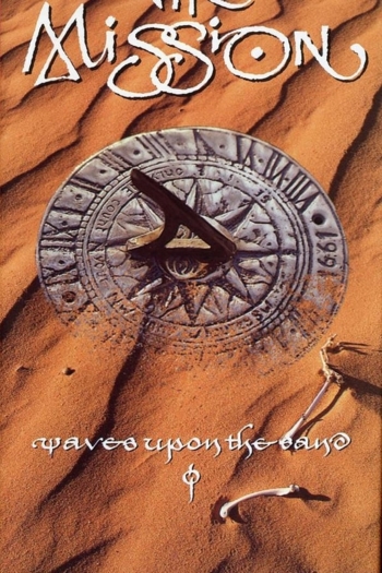 The Mission: Waves Upon the Sand