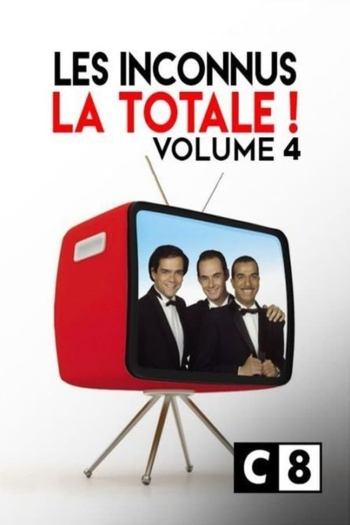 Les Inconnus - La totale ! Vol. 4