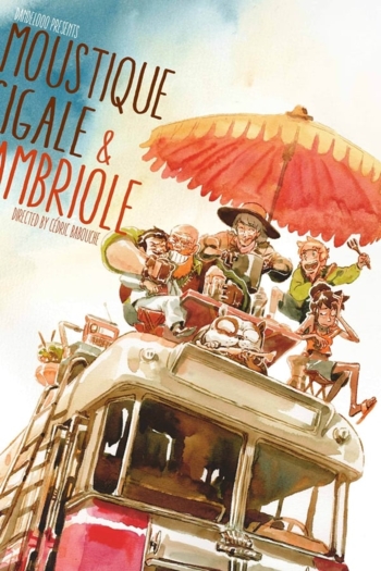 Moustique, Cigale & Cambriole