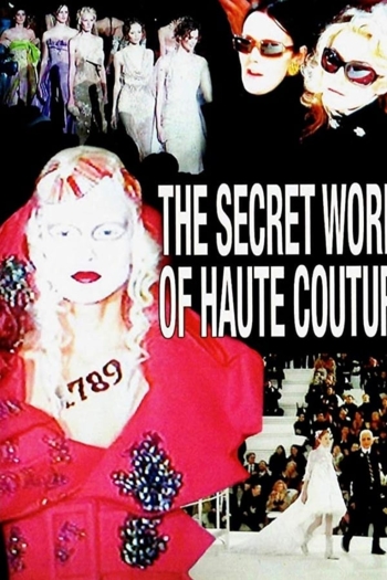 The Secret World of Haute Couture