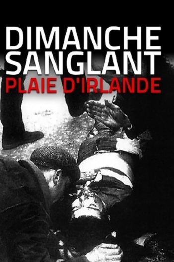 Bloody Sunday - A Derry Diary