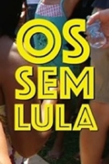 Os Sem-Lula