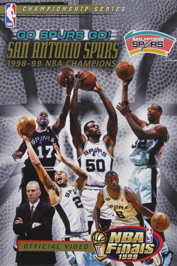 Go Spurs Go! San Antonio Spurs 1998-1999 NBA Champions