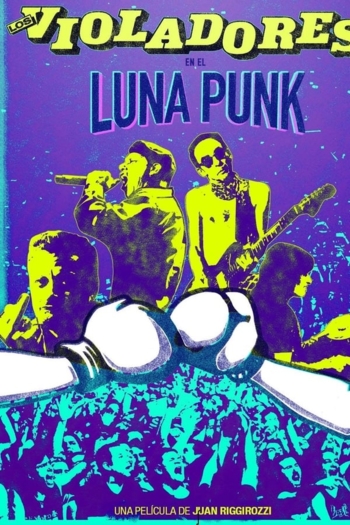 Los Violadores en el Luna Punk