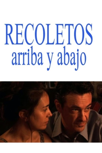 Recoletos (arriba y abajo)