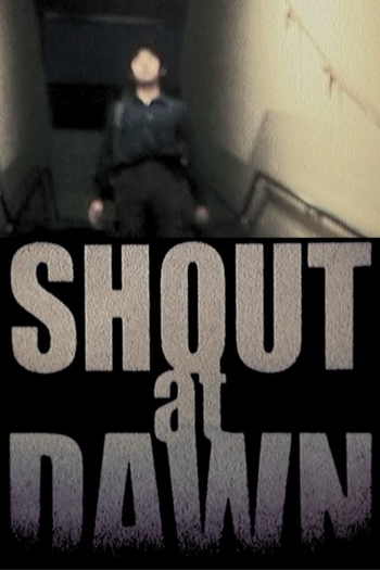 Shout at Dawn