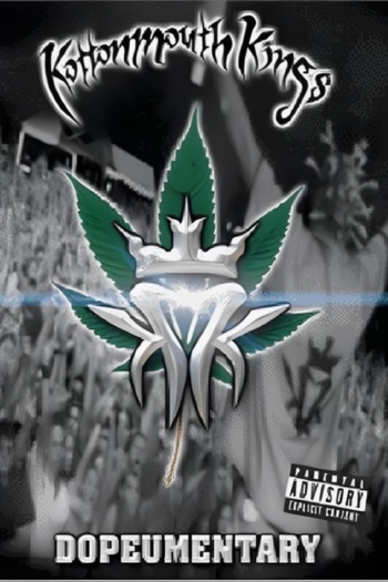KottonMouth Kings: Dopeumentary