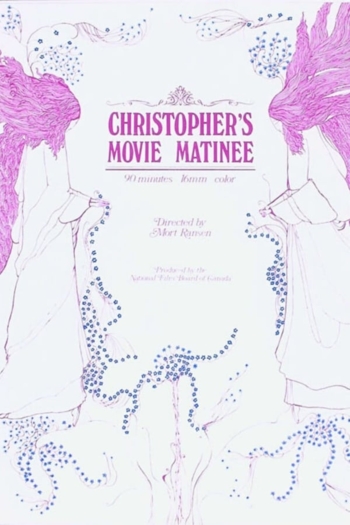 Christopher's Movie Matinee