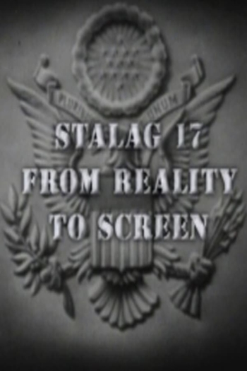 Stalag 17: From Reality to Screen