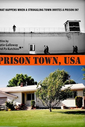 Prison Town, USA