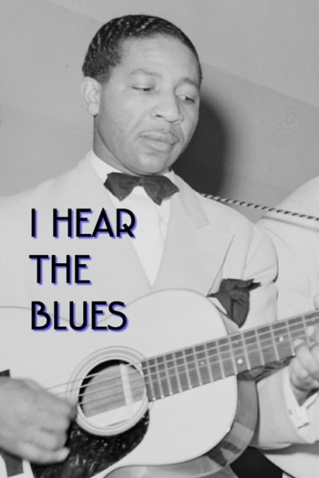 I Hear The Blues