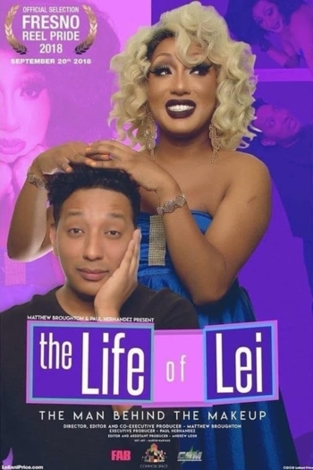 The Life of Lei: The Man Behind the Makeup