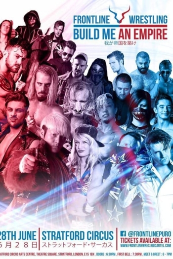 Frontline Wrestling: Build Me An Empire