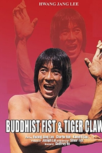 Buddhist Fist and Tiger Claws