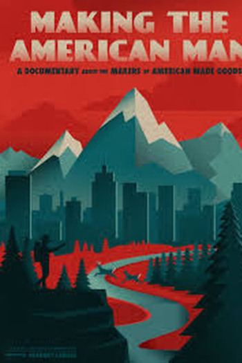 Making the American Man