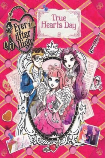 Ever After High: True Hearts Day