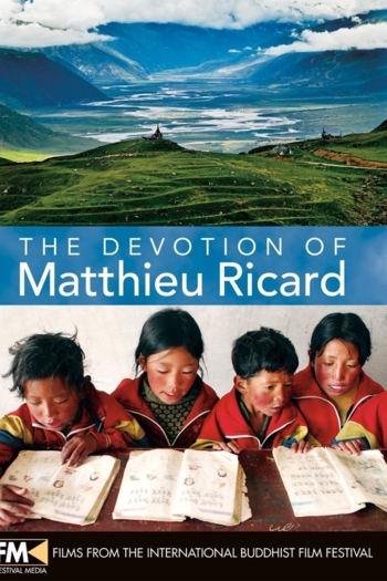 The devotion of Matthieu  Ricard