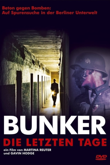 Bunker - Die letzten Tage