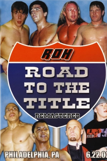 ROH: Road To The Title