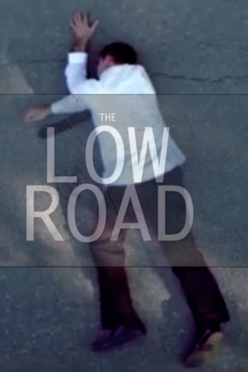 The Low Road