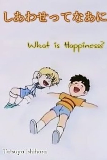 What Is Happiness?
