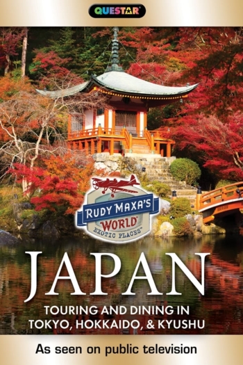 Rudy Maxa's World Exotic Places: Japan