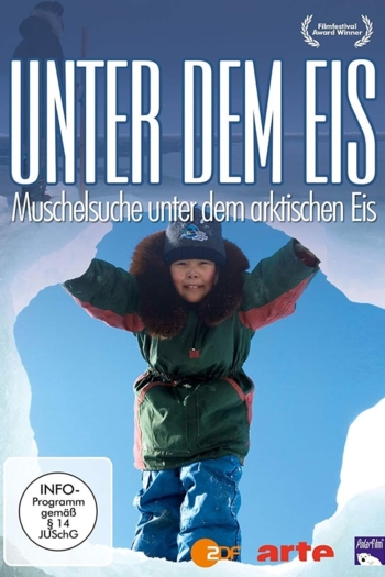 Unter dem Eis - Muschelsuche unter dem arktischen Eis